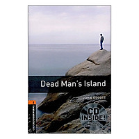 Oxford Bookworms Library (3 Ed.) 2: Dead Man'S Island Audio CD Pack