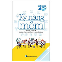 Khỏi Nghiệp 4.0 – Kỹ Năng Mềm