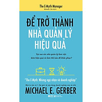 Sách - Để trở thành nhà quản lý hiệu quả (TB 2020)