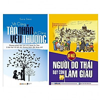 Combo Vô cùng tàn nhẫn, vô cùng yêu thương (Tập 1) + Bí Mật Người Do Thái Dạy Con Làm Giàu (Tái Bản 2017)