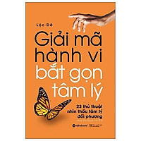 Sách - Giải Mã Hành Vi - Bắt Gọn Tâm Lý