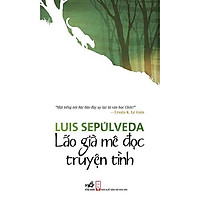 Sách - Lão già mê đọc truyện tình