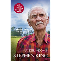 Stephen King: Under The Dome (Now A Major Television Event)