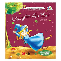 Bồi Đắp Tính Cách, Nuôi Dưỡng Tâm Hồn – Cáu Giận Xấu Lắm