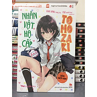 NHÂN VẬT HẠ CẤP TOMOZAKI - TẬP 1 - BẢN GIỚI HẠN (TẶNG KÈM 01 THẺ NORMAL + 01 THẺ RARE + 01 KẸP SÁCH)