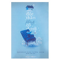 Độc Thân Không Cô Đơn