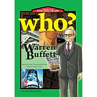 Sách - Who? Chuyện Kể Về Danh Nhân Thế Giới: Warren Buffett