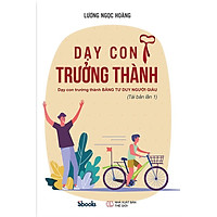 Sách Dạy Con Trưởng Thành (Tái bản năm 2020)