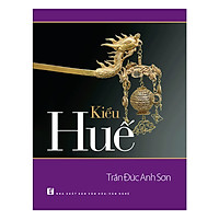 Kiểu Huế – Trần Đức Anh Sơn
