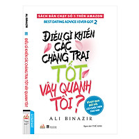Điều Gì Khiến Các Chàng Trai Tốt Vây Quanh Tôi?