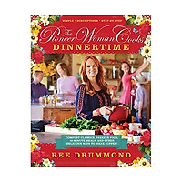 The Pioneer Woman Cooks: Dinnertime