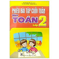 Phiếu Bài Tập Cuối Tuần Toán Lớp 2