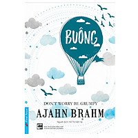 Buông Bỏ Buồn Buông (Tái Bản)