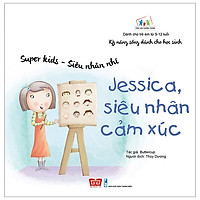Super Kids – Siêu Nhân Nhí – Jessica, Siêu Nhân Cảm Xúc