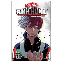 My Hero Academia - Học Viện Siêu Anh Hùng Tập 5: Todoroki Shoto: Khởi Đầu (Tái Bản 2019)