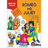 Danh Tác Thế Giới – Rômêô Và Juliét (Tái Bản 2018)