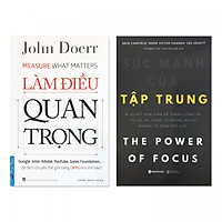 Combo: Làm điều quan trọng + Sức mạnh của tập trung