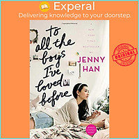 Sách - To All the Boys I've Loved Before by Jenny Han (US edition, paperback)