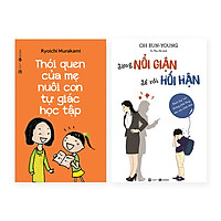 Combo Phương Pháp Dạy Con: Thói Quen Của Mẹ Nuôi Con Tự Giác Học Tập + Đừng Nổi Giận, Để Rồi Hối Hận
