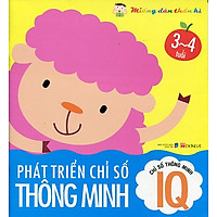 Chỉ Số Thông Minh IQ - Phát Triển Chỉ Số Thông Minh - Miếng Dán Thần Kì - Từ 3 Đến 4 Tuổi (Tái Bản)