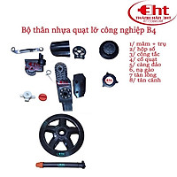 BỘ VỎ QUẠT LỠ CÔNG NGHIỆP - HÀNG CHÍNH HÃNG