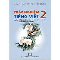 TRẮC NGHIỆM TIẾNG VIỆT 2 TẬP 2