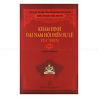 Khâm Định Đại Nam Hội Điển Sự Lệ (Tục Biên) – Tập 10