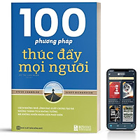 Sách - 100 phương pháp thúc đẩy mọi người - BizBooks