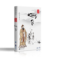 Khổng Tử - Nguyễn Hiến Lê ( Tuyển Tập Bách Gia Tranh Minh)_ Sách_ Sách hay mỗi ngày