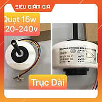 Mô tơ quạt mặt lạnh điều hoà 15w trục dài đa năng - Giá tốt nhất