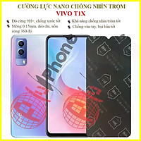 Dán chống nhìn trộm dành cho Vivo T1x - Dán cường lực dẻo nano 9H+
