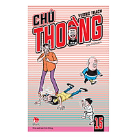 Chú Thoòng – Tập 15