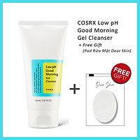 Sữa rửa mặt Cosrx Low PH Good Morning Gel Cleanser + Tặng 1 Pad Rửa Mặt Thương Hiệu Dear Skin