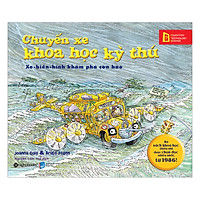 Chuyến Xe Khoa Học Kỳ Thú: Xe – Biến – Hình Khám Phá Cơn Bão