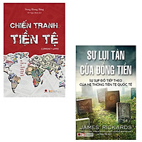 Bộ 2 cuốn sách về tiền tệ: Chiến Tranh Tiền Tệ + Sự Lụi Tàn Của Đồng Tiền