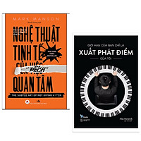 Combo Cẩm Nang Sống: Giới Hạn Của Bạn Chỉ Là Xuất Phát Điểm Của Tôi + Nghệ Thuật Tinh Tế Của Việc "Đếch" Quan Tâm (Bí Quyết Giúp Bạn Tự Tin Và Thành Công Một Cách Đơn Giản Nhất / Tặng Kèm Bookmark Green Life)