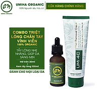 COMBO TẨY TRIỆT LÔNG CHÂN TAY VĨNH VIỄN UMISKIN tại nhà | Mỡ trăn triệt lông vĩnh viễn U Minh Hạ (30ml) & Kem tẩy lông Umi 4C (100ml) an toàn cho da nhạy cảm