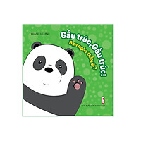 Truyện tranh phát triển ngôn ngữ cho bé: Gấu trúc, Gấu trúc. Bạn nghe thấy gì?