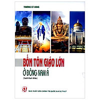 Bốn Tôn Giáo Lớn Ở Đông Nam Á