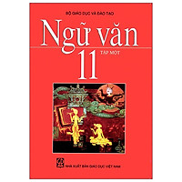 Ngữ Văn 11 - Tập 1 (2021)
