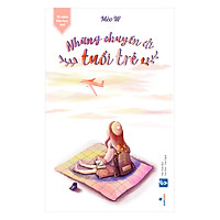 Những Chuyến Đi Tuổi Trẻ