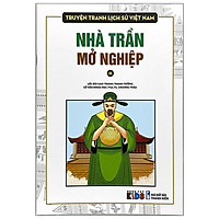 Truyện Tranh Lịch Sử Việt Nam - Nhà Trần Mở Nghiệp