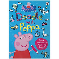 Peppa Pig: Doodle with Peppa (Draw , Doodle and Colour with Peppa)