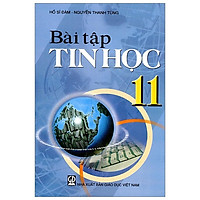 Bài Tập Tin Học 11 (T9)