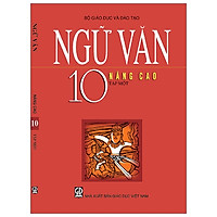 Ngữ Văn 10/1 – Nâng Cao (T9)