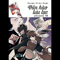 Văn Hào Lưu Lạc – Tập 14 – Tặng Kèm Bọc Sách PVC + Postcard In 2 Mặt (Số Lượng Có Hạn)</s