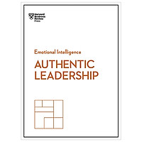Authentic Leadership (HBR Emotional Intelligence Series)