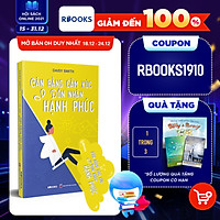 Cân Bằng Cảm Xúc - Đón Nhận Hạnh Phúc