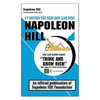 Sách - 17 nguyên tắc nghĩ giàu làm giàu Napoleon Hill