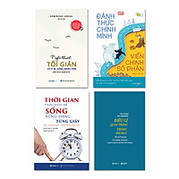 Bộ: Nghệ Thuật Tối Giản: Có Ít Đi, Sống Nhiều Hơn (Tái bản) - Đánh Thức Chính Mình Viễn Chinh Số Phận - Điều Gì Quan Trọng Trong Đời Bạn - Thời Gian Thấu Hiểu Để Sống Xứng Đáng Từng Giây
